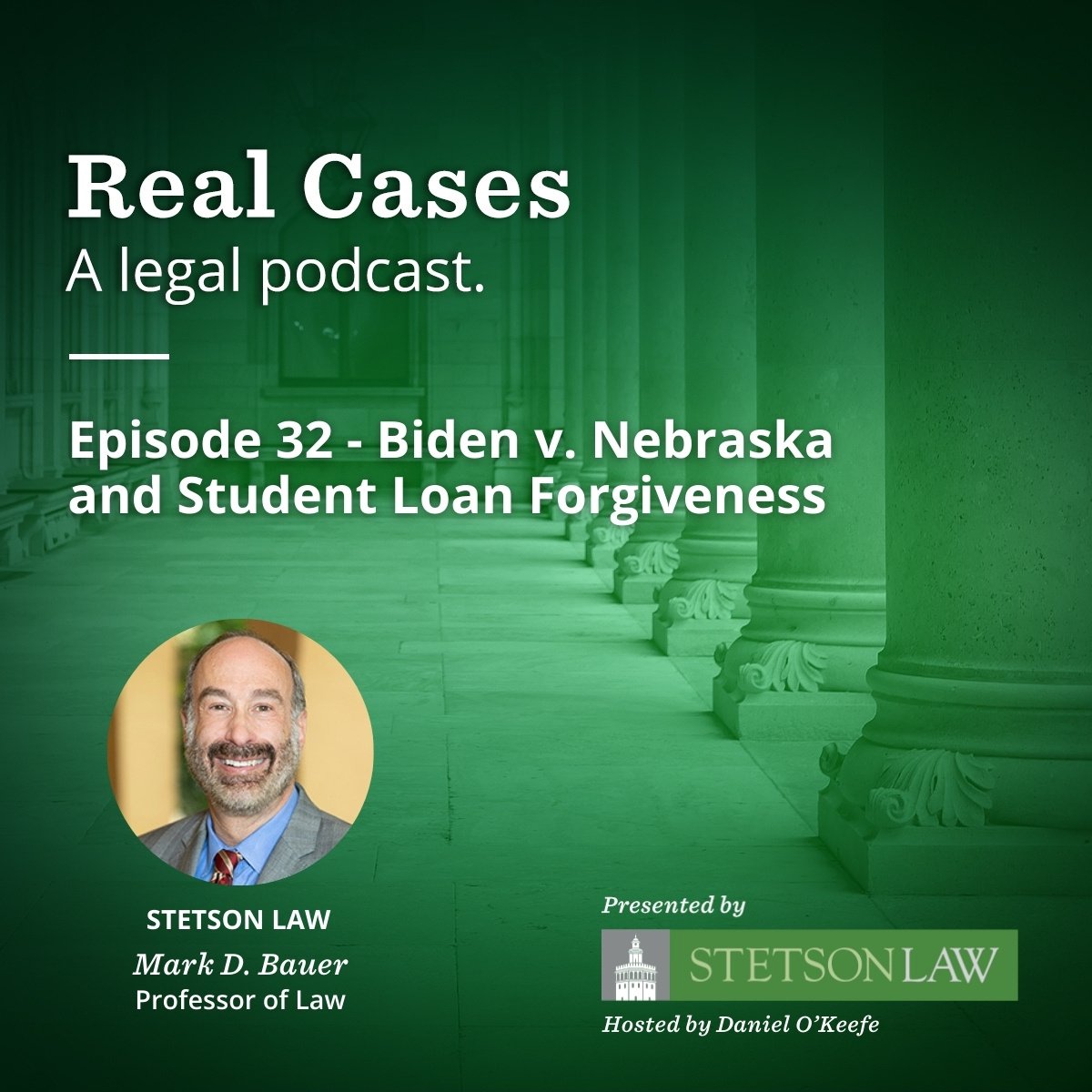 Real Cases - a legal podcast. Episode 32: Biden v. Nebraska and Student Loan Forgiveness