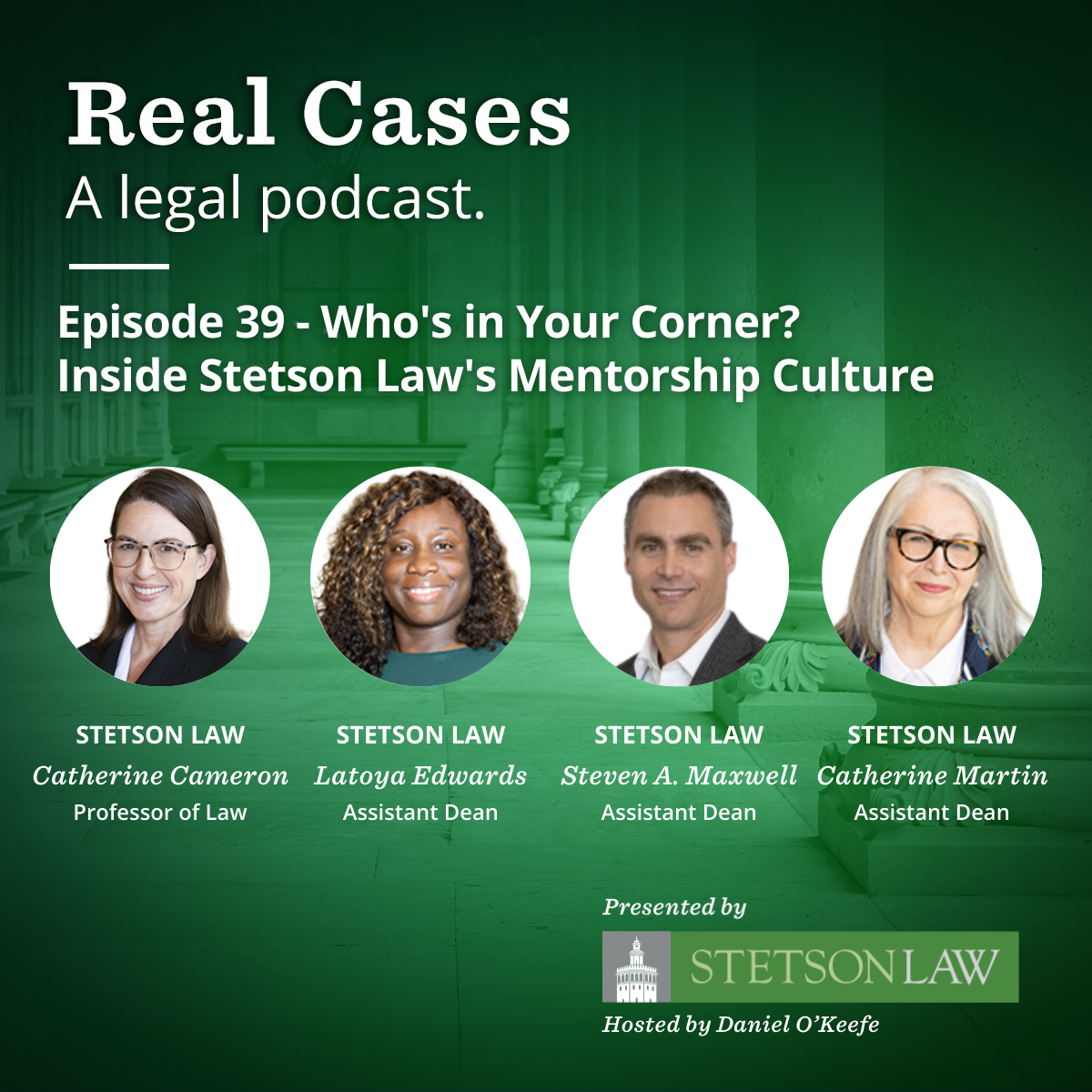 Promo graphic for episode 39 of the Stetson Law Podcast